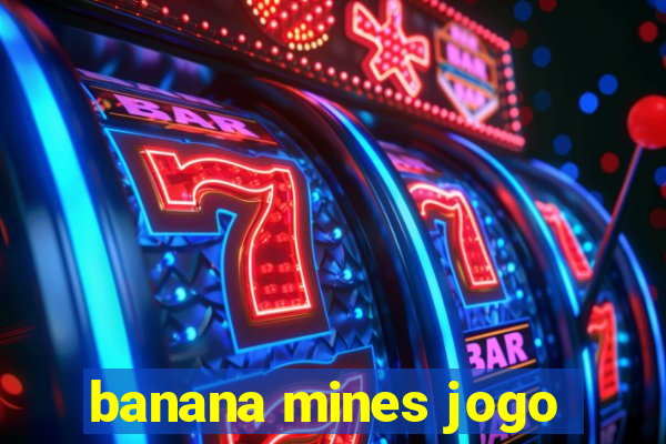 banana mines jogo